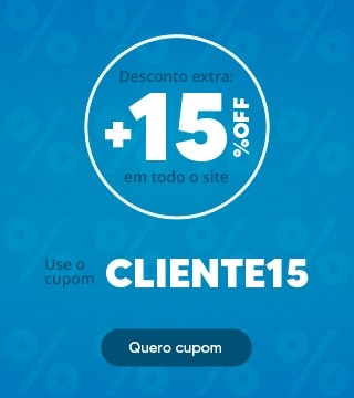 Cupom CLIENTE15 para mais 15%OFF em todo o site!