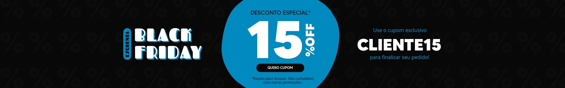 Lentes de Contato com +15%OFF no cupom CLIENTE15! Garanta as suas.