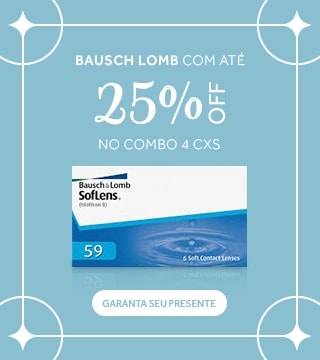 Lentes Bausch Lomb com até 25%OFF no Dia das Mães! Garanta seu presente.