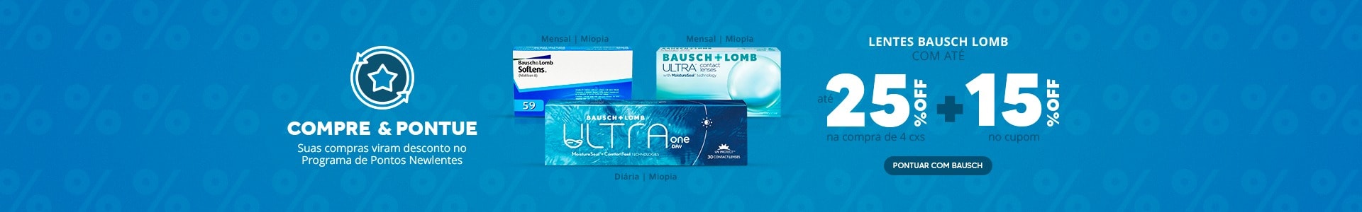 Lentes Bausch Lomb com até 25%OFF no combo + 15% no cupom CLIENTE15!