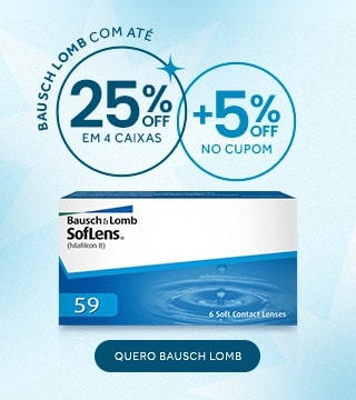Lentes Bausch Lomb com até 25%OFF no combo + 5% no cupom CLIENTE5, aproveite!